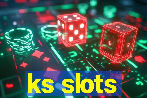 ks slots